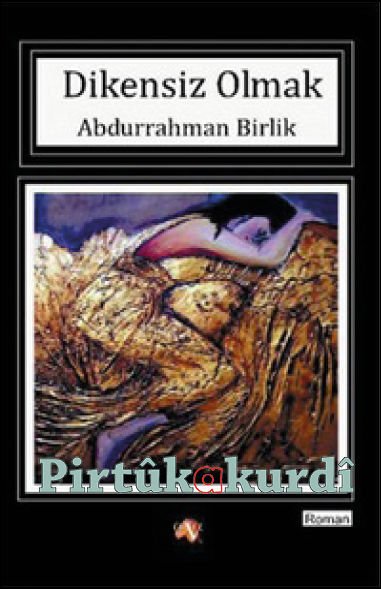 Dikensiz Olmak