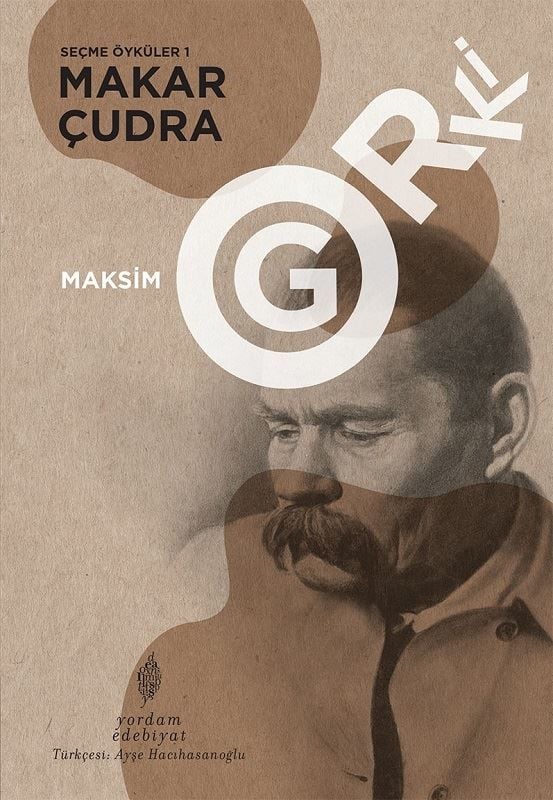Seçme Öyküler 1: Makar Çudra