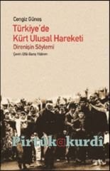 Türkiye'de Kürt Ulusal Hareketi: Direnişin Söylemi
