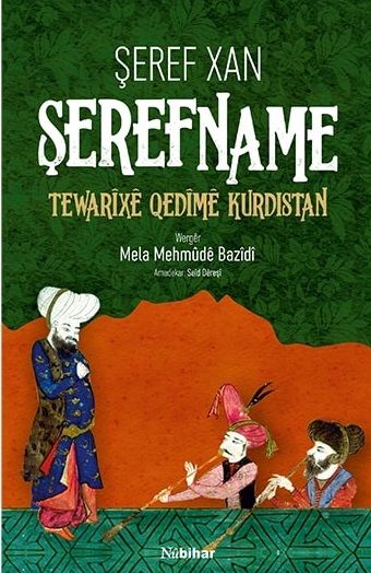 Ehrenname: Tewarîxê Qedîmê Kurdistan