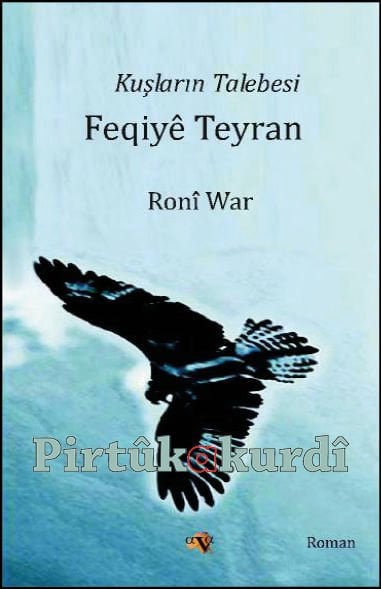 Kuşların Talebesi Feqiyê Teyran