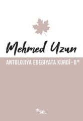 Antolojiya Edebiyata Kurdi - 2