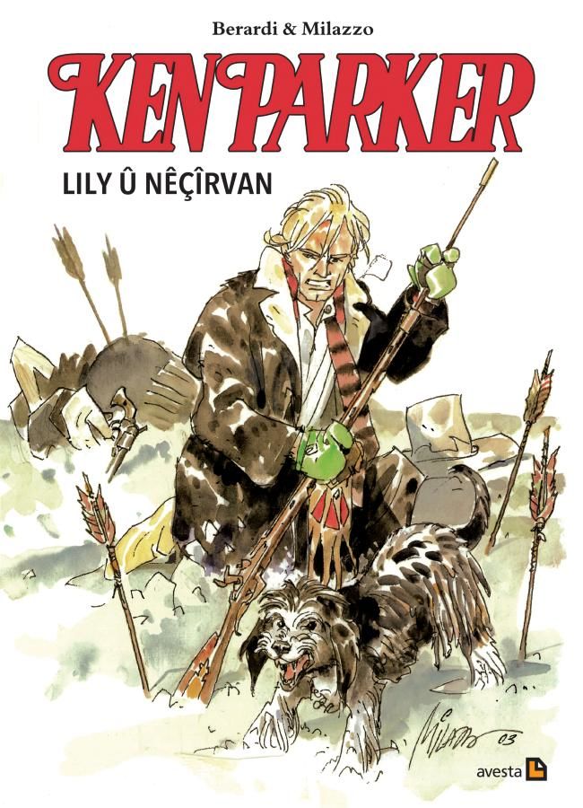 Ken Parker - Lily û Nêçîrvan