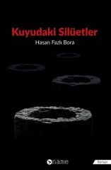 Kuyudaki Silüetler