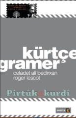 Kurdish Grammar - Celadet Bedirxan (çapa taybet)
