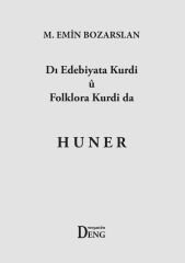 Dı Edebiyata Kurdi û Folklora Kurdi da HUNER