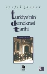Türkiye'nin Demokrasi Tarihi (1839 - 1950)