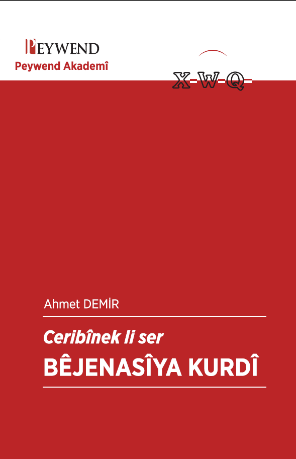 Ceribînek Li Ser Bêjenasîya Kurdan