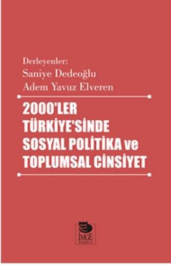 Social Policy and Gender in Turkey in the 2000s