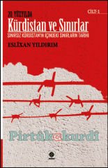 Kürdistan ve Sınırlar - 20. Yüzyılda