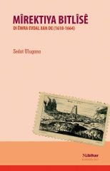 Mîrektiya Bitlîsê Di Êwra Evdal Xan de (1618-1664)