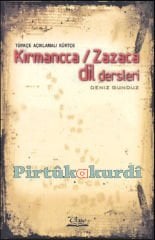 Türkçe Açıklamalı Kürtçe (Kırmanncca / Zazaca) Dil Dersleri
