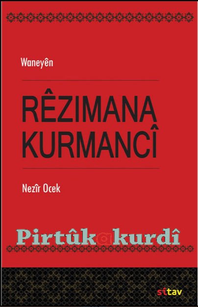 Waneyên Rêzimana Kurmancî