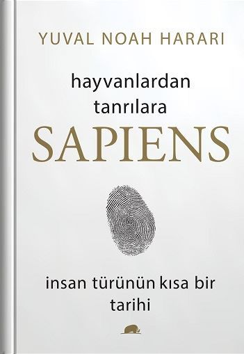 Hayvanlardan Tanrılara - Sapiens - ciltli