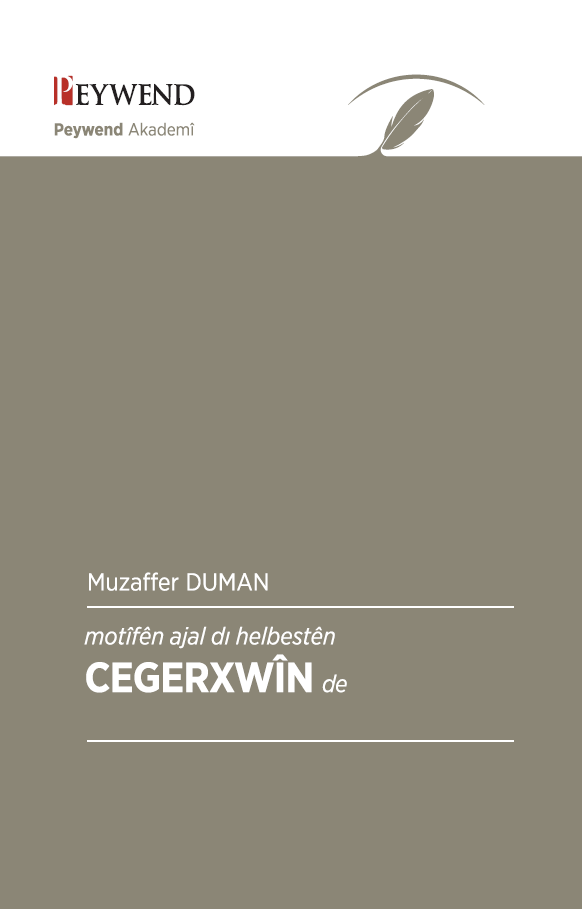 Motîfên Ajal Di Helbestên Cegerxwîn De