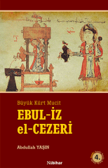 Büyük Kürt Mucit Cizreli Ebul iz