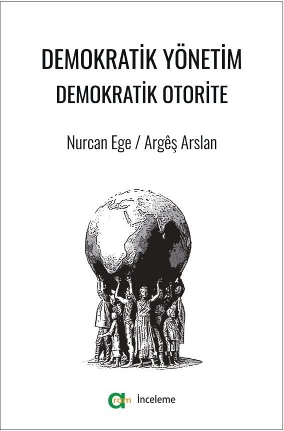 Demokratik Yönetim - Demokratik Otorite