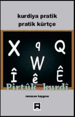 Kurdiya Pratîk-Pratîk Kürtçe