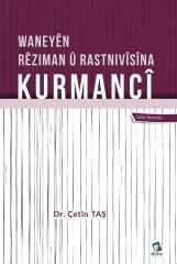 Waneyên Rêziman û  Rastnivîsîna Kurmancî