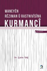Waneyên Rêziman û  Rastnivîsîna Kurmancî
