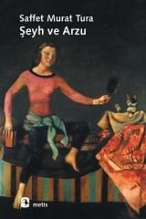 Şeyh ve Arzu