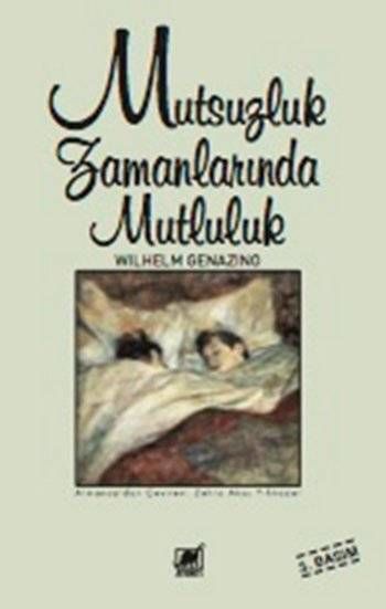 Mutsuzluk Zamanlarında Mutluluk