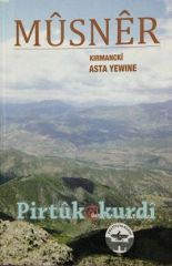 Mûsnêr Kirmanckî Asta yewinê