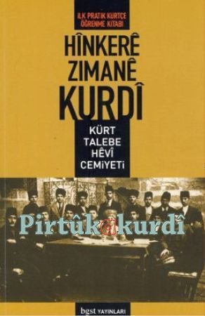 Hînkerê Zimanê Kurdî (İlk Pratik Kürtçe Öğrenme Kitabı)