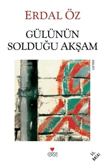 Gülünün Solduğu Akşam