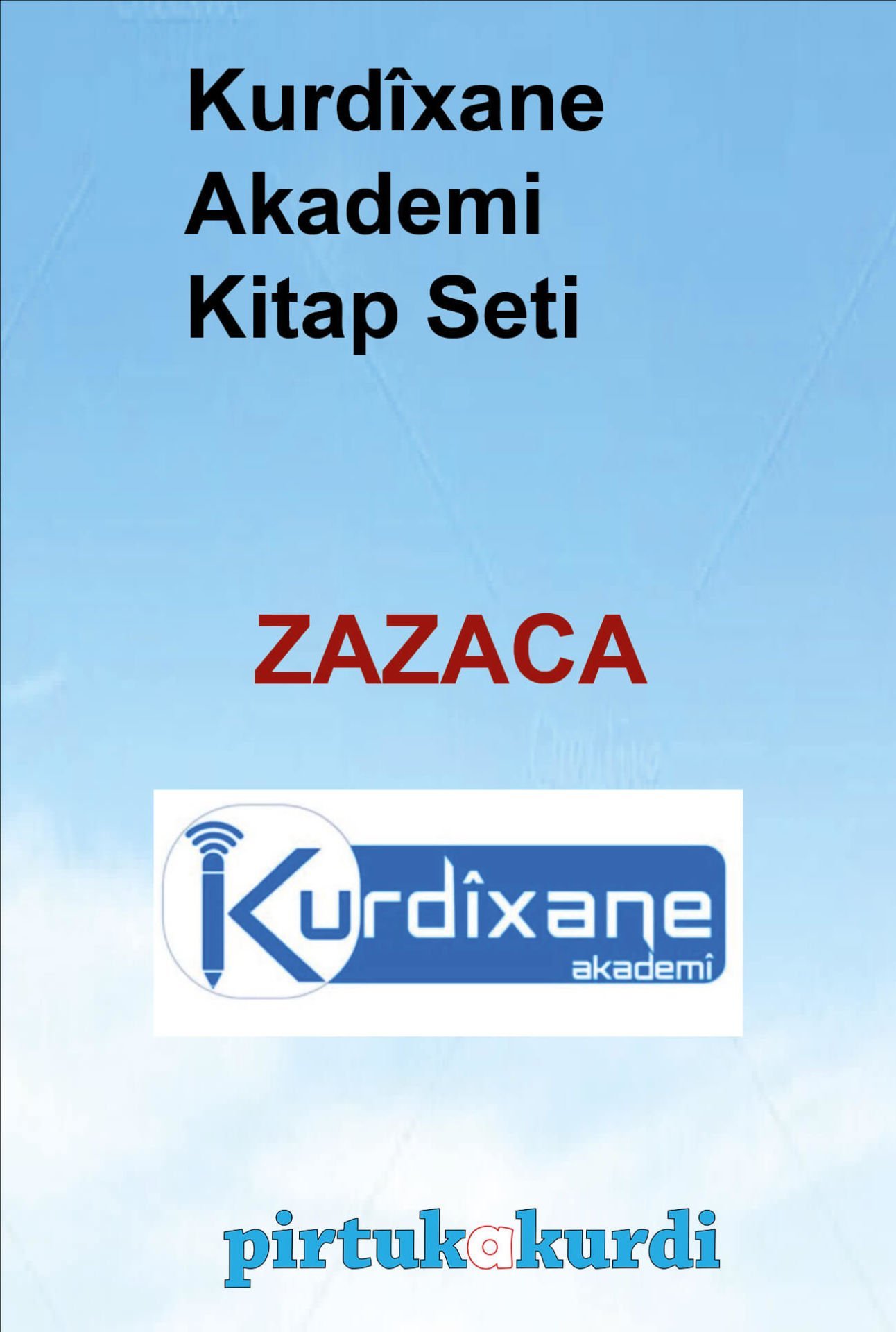 Kurdîxane Akademi Kitap Seti - ZAZACA