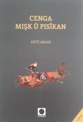 Cenga Mişk û Pisîkan