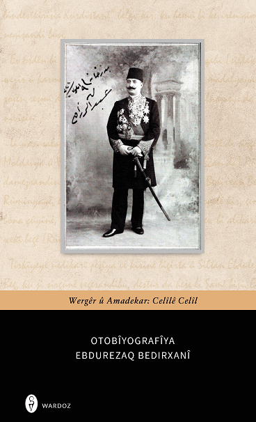 Autobiography by Ebdurezaq Bedirxani