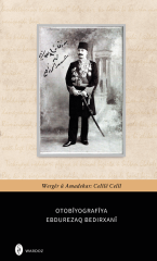 Autobiography by Ebdurezaq Bedirxani
