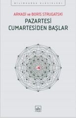 Pazartesi Cumartesiden Başlar