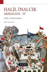 Halil İnalcık Armağanı 4-Tarih Araştırmaları