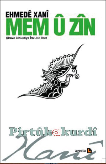 MEM Û ZÎN  Şirove û Kurdiya îro (ciltsiz)