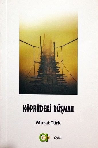 Köprüdeki Düşman