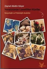 Yeryüzünün Lanetlileri Kürtler