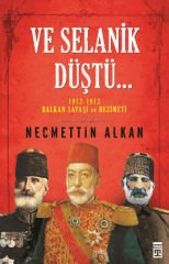 Ve Selanik Düştü