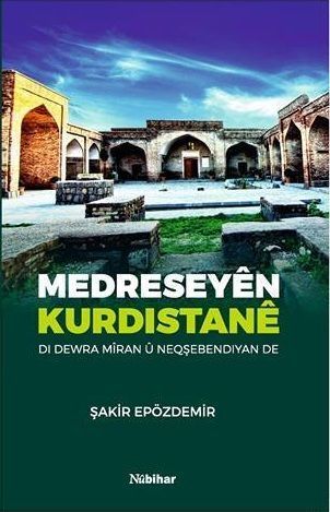 Medreseyên Kurdistanê