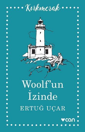 Woolf’un İzinde