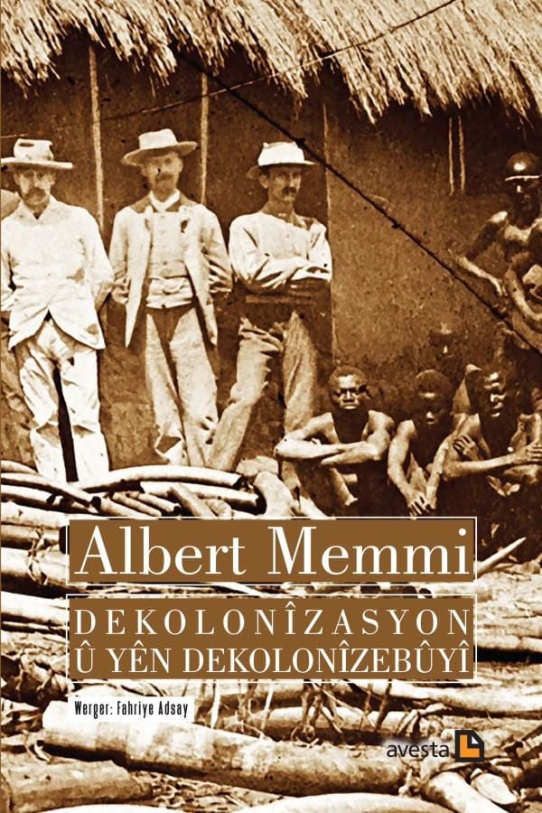 Dekolonîzasyon û Yên Dekolonizebûyî