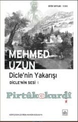 Dicle'nin Yakarışı-Dicle'nin Sesi 1