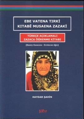 Midwife Vatena Tirki Kitabê Musaena Zazakî - Zazaki Learning Book with Turkish Explanations