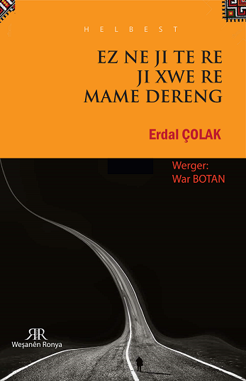 Ez Ne Ji Te Re Ji Xwe Re Mame Dereng