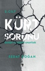 Kurdische Frage 2 – Der Schlüssel zu Frieden und Krieg