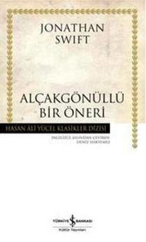 Alçakgönüllü Bir Öneri - Hasan Ali Yücel Klasikleri