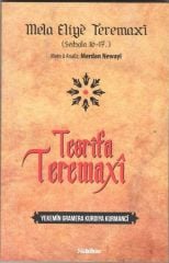 TESRÎFA TEREMAXÎ – Yekemîn Gramera Kurdiya Kurmancî