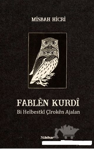 FABLÊN KURDÎ A Helbestkî Çîrokên Ajalan