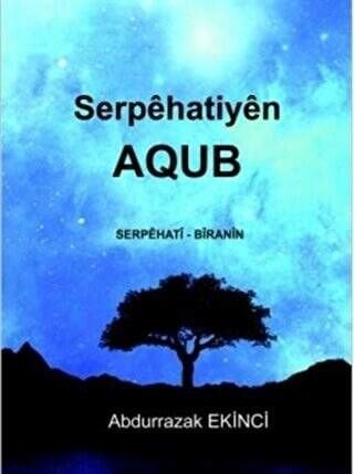 Serpêhatiyen AQUB